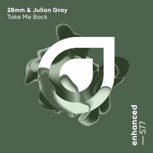 28mm & Julian Gray - Take Me Back [ENHANCED577E]